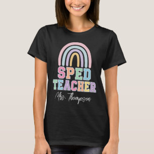 Personalisierter SPED-Lehrer Regenbogen-Name Paste T-Shirt
