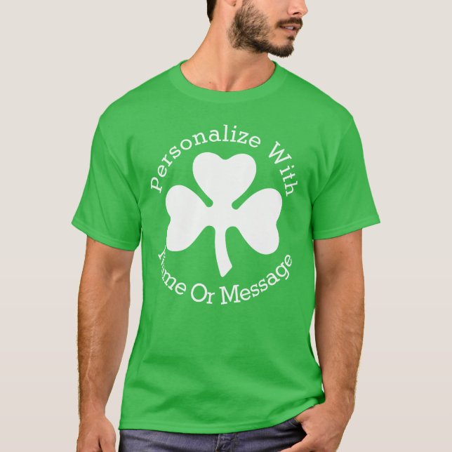 PERSONALISIERTER Tag Kleeblatt-St. Patricks T-Shirt (Vorderseite)