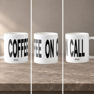 Personalisierter Text umlaufend COFFEE ON CALL Kaffeetasse