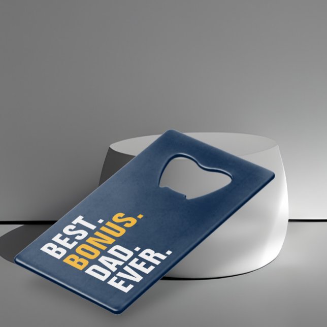 Personalisierter Vatertag Bester Bonus Vater je Geldbeutel Flaschenöffner (Personalized Fathers Day Best Bonus Dad Ever Credit Card Bottle Opener from Ricaso. Stepdad gifts)