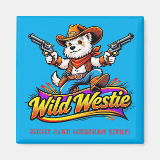 Personalisierter Wilder Westie-Cowboy-Hund  Magnet