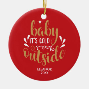 Personalisiertes Baby Es ist kalt draußen Weihnach Keramik Ornament