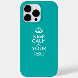 Personalisiertes BE RUHIG UND Ihr Text Case-Mate iPhone 14 Pro Max Hülle