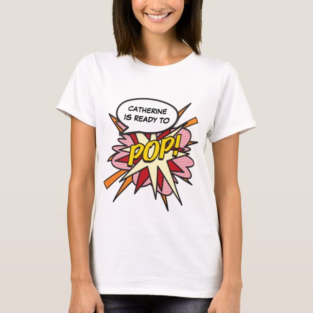 Personalisiertes Comic Book Pop Art Bereit zum POP T-Shirt (Vorderseite)