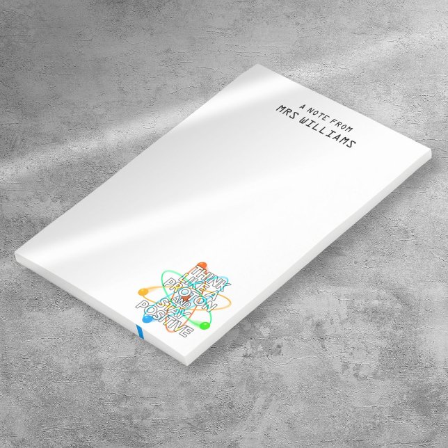 Personalisiertes DENKEN WIE EIN PROTON UND BLEIBE  Post-it Klebezettel (Personalized THINK LIKE A PROTON AND STAY POSITIVE Post-it Notes)