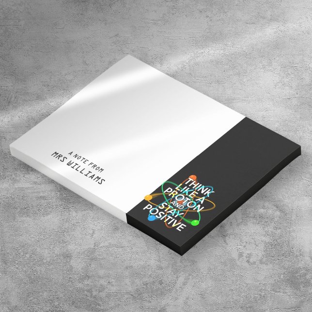 Personalisiertes DENKEN WIE EIN PROTON UND BLEIBE  Post-it Klebezettel (Personalized THINK LIKE A PROTON AND STAY POSITIVE Post-it Notes)