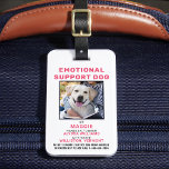 Personalisiertes Foto-ID Emotionaler Support Dog A Gepäckanhänger<br><div class="desc">Emotionaler Hund - Identifizieren Sie Ihren Hund einfach als ESA , während Sie Ihren Hund fokussiert behalten und auf Ablenkungen abgeschnitten haben, während Sie mit einem dieser k9 ESA Hund-ID-Abzeichen arbeiten. Obwohl nicht erforderlich, gibt Ihnen und Ihrem Hund ein Emotional Support Dog ID Abzeichen die Sicherheit, ohne Probleme und Fragen...</div>