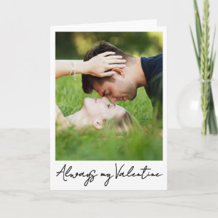 Personalisiertes Foto, Immer mein Valentinstag Karte