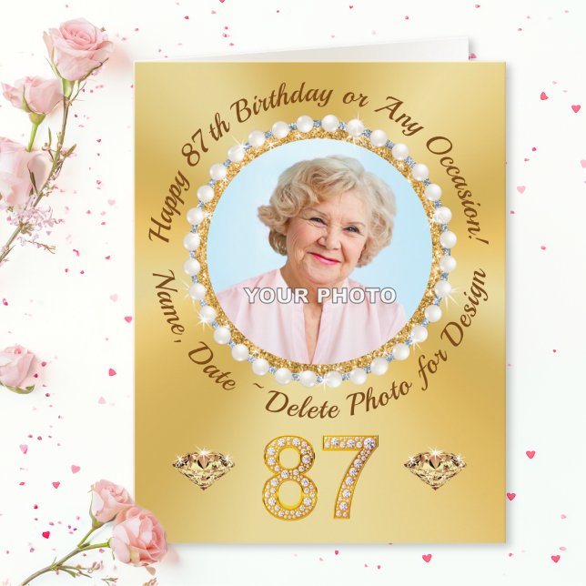Personalisiertes Foto (oder Löschen), 87. Geburtst Karte (Happy 87th Birthday Mom! 87th Birthday Card, for Mom, Friend, Family. Diamonds and Pearls, 87 years.)