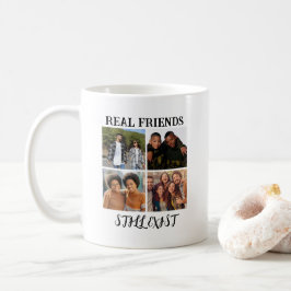 Personalisiertes Foto "Real Friends noch vorhanden Kaffeetasse