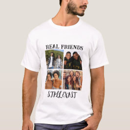 Personalisiertes Foto "Real Friends noch vorhanden T-Shirt