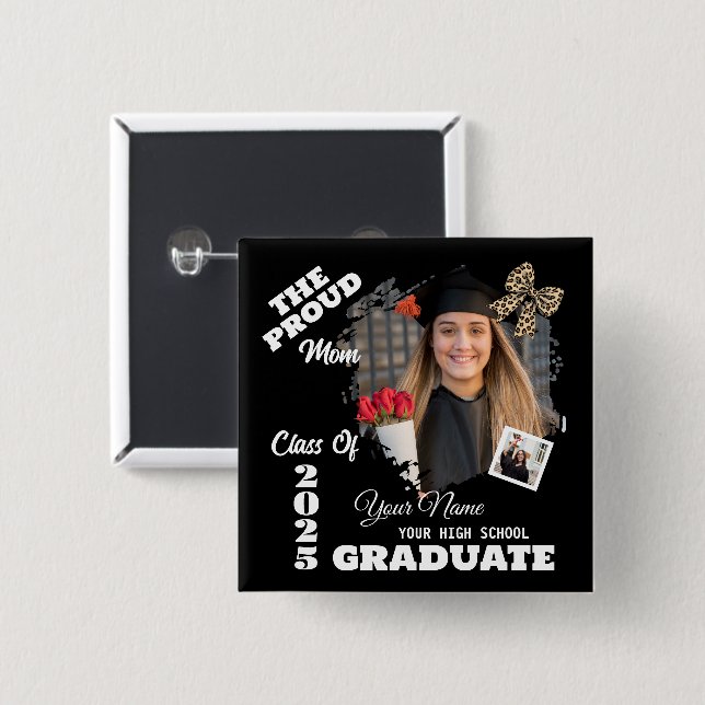 Personalisiertes Foto, stolze Mama eines Absolvent Button (Vorne & Hinten)