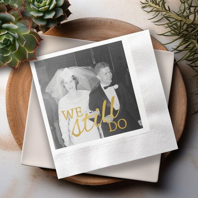 personalisiertes Foto zum 50. Hochzeitstag Golden Serviette (We Still Do - 50th Wedding Anniversary Personalized Napkins)