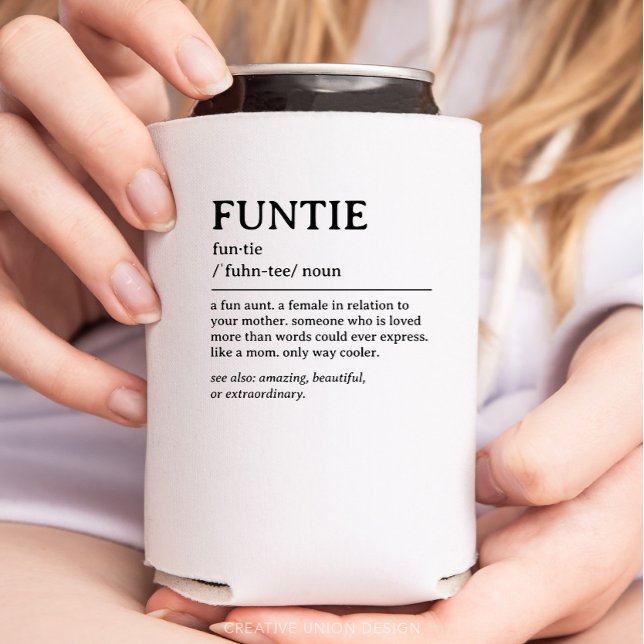 Personalisiertes Funtie-Definition-Zitat Dosenkühler (gift for aunt)