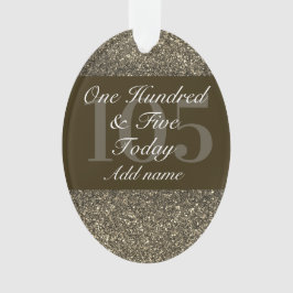 Personalisiertes Geburtstagsgeschenk 105. Ornament
