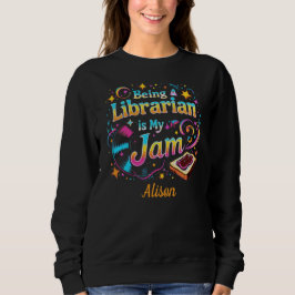 Personalisiertes Geschenk für Bibliothekare Sweatshirt