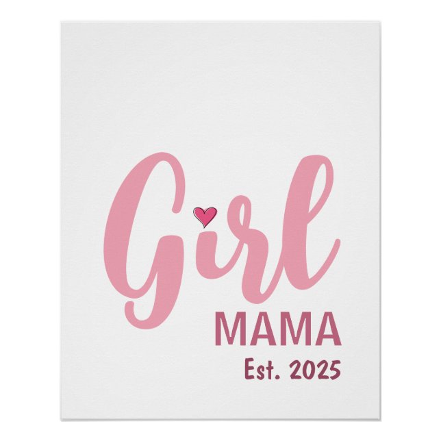 Personalisiertes Geschenk Girl Mama Est. Poster (Vorderseite)