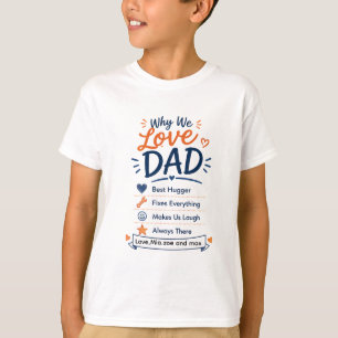 Personalisiertes Geschenk, warum wir Papa lieben, T-Shirt