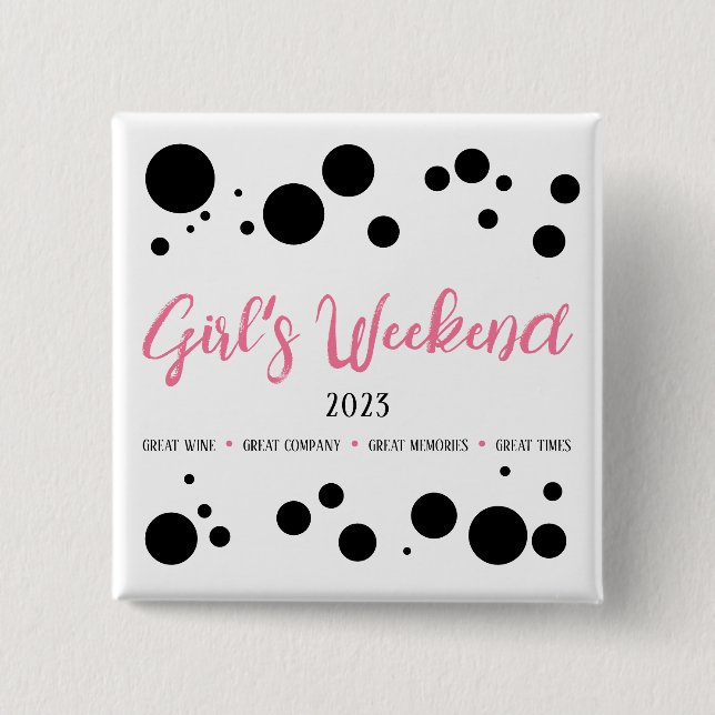 Personalisiertes Girl's Weekend Pink Dotted Button (Vorderseite)