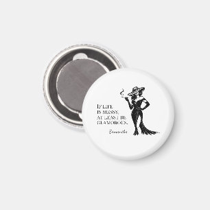 Personalisiertes Glamour-Style-Zitat-Design Magnet