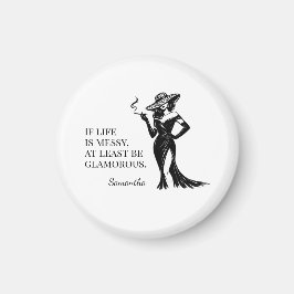 Personalisiertes Glamour-Style-Zitat-Design Magnet