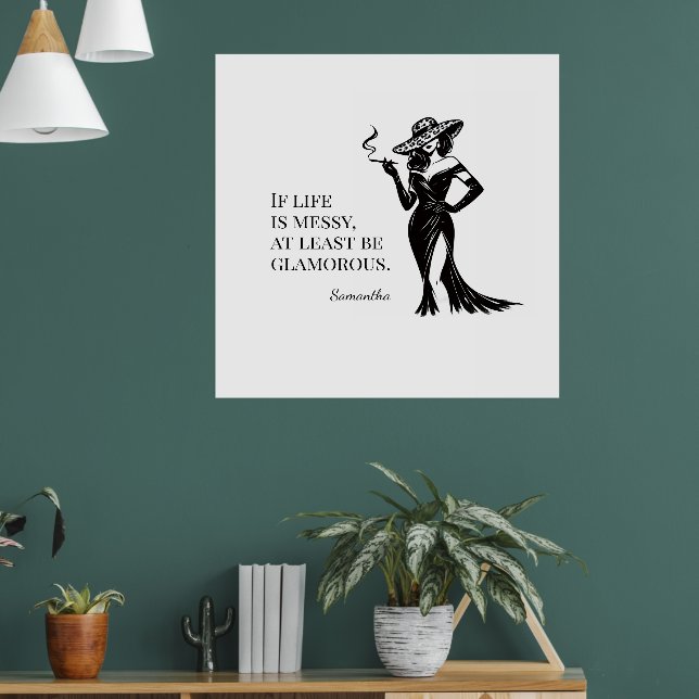 Personalisiertes Glamour-Style-Zitat-Design Poster (Wohnzimmer 1)