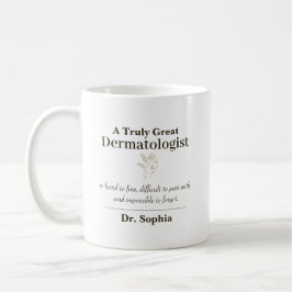 Personalisiertes großartiges Dermatologe Würdigung Kaffeetasse