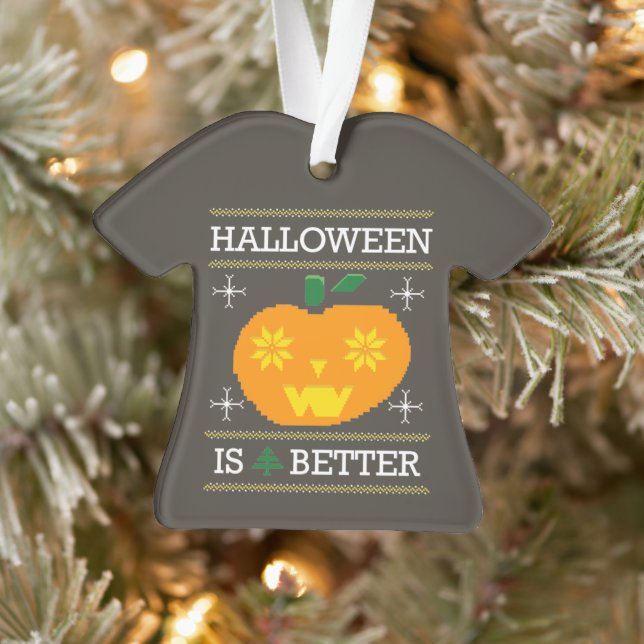 Personalisiertes "Halloween is better" hässliche W Ornament (Baum)
