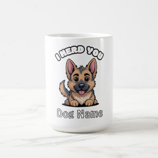 Personalisiertes 'Ich hörte dich' Deutscher Schäfe Kaffeetasse