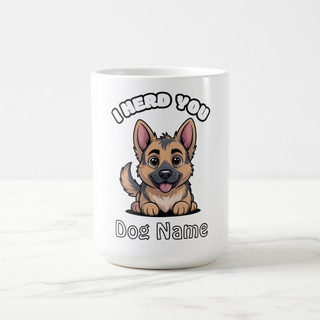 Personalisiertes 'Ich hörte dich' Deutscher Schäfe Kaffeetasse (Mittel)