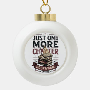 Personalisiertes Just One More Chapter Est 1985 Bu Keramik Kugel-Ornament