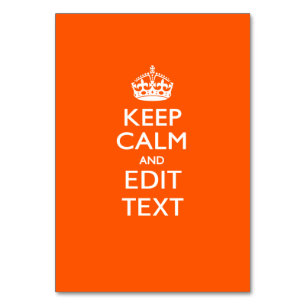 Personalisiertes KEEP CALM AND Text auf Orange bea Tischnummer
