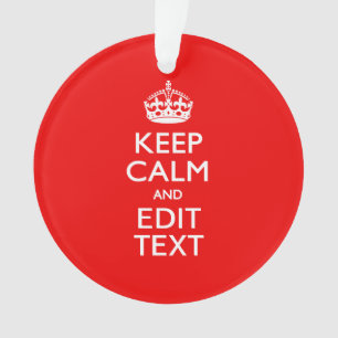 Personalisiertes Keep Calm And Your Text Rot Class Ornament