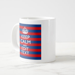 Personalisiertes KEEP CALM Ihr Text auf Streifen Jumbo-Tasse