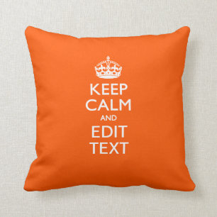 Personalisiertes KEEP CALM Ihr Text Orange Dekor Kissen