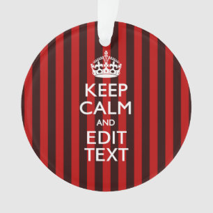 Personalisiertes Keep Calm Ihr Text Rot Streifen D Ornament
