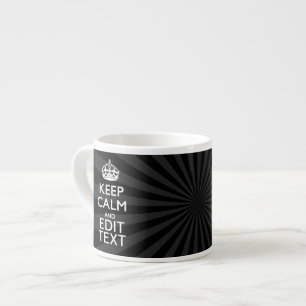 Personalisiertes KEEP CALM Ihr Text Schwarzer Sonn Espressotasse