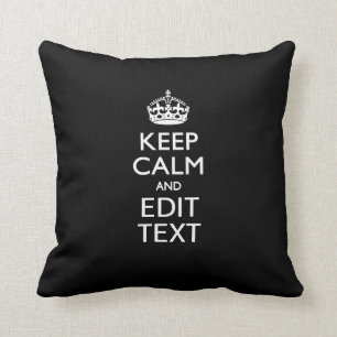 Personalisiertes KEEP CALM mit Ihrem Text auf Schw Kissen