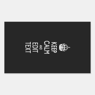 Personalisiertes KEEP CALM mit Ihrem Text auf Schw Rechteckiger Aufkleber