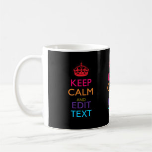 Personalisiertes KEEP CALM mit Ihrem Text Mehrfarb Tasse