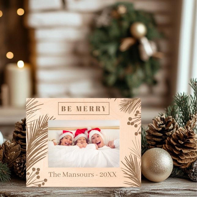 Personalisiertes Kiefernholz Geätzte Rahmen (Be Merry Laser Etched Frame)