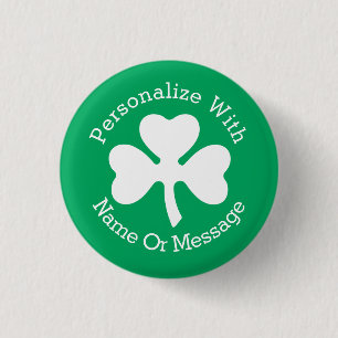PERSONALISIERTES Kleeblatt St Patricks Day Button