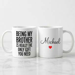 Personalisiertes lustiges Bruder-Geschenk Tasse