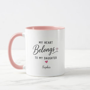 Personalisiertes Mein Herz gehört meiner Tochter Tasse