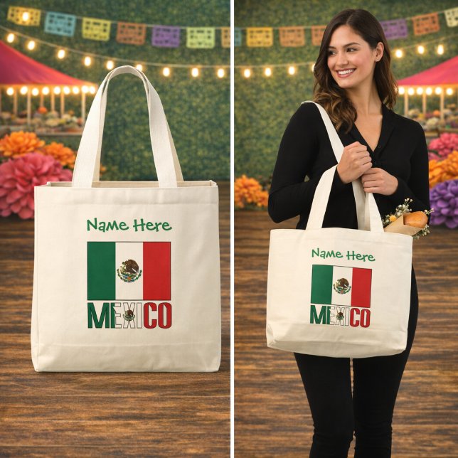 Personalisiertes Mexiko-Flaggen-Design Jumbo Stoffbeutel (Personalized large tote bag has Mexican flag and MEXICO with name above. Design on both sides.)