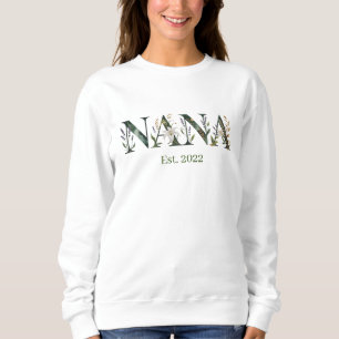 Personalisiertes Nana Est Jahr Florales Oma-Gesche Sweatshirt