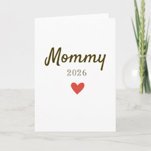 Personalisiertes Neues Mummy-Liebe-Design mit Jahr Karte