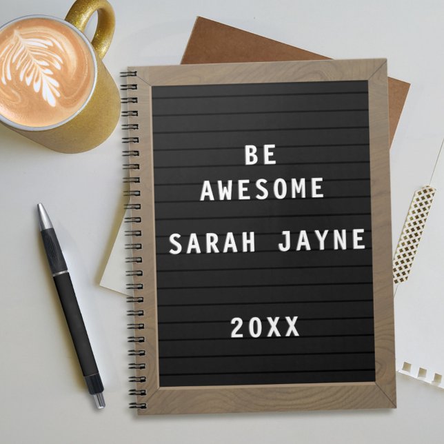Personalisiertes Phantastisches Letterboard-Style- Notizblock (Be awesome with this letter-board style student notebook. Just add your name and the year)