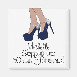 Personalisiertes "Stepping in 50 and Fabulous" Par Magnet