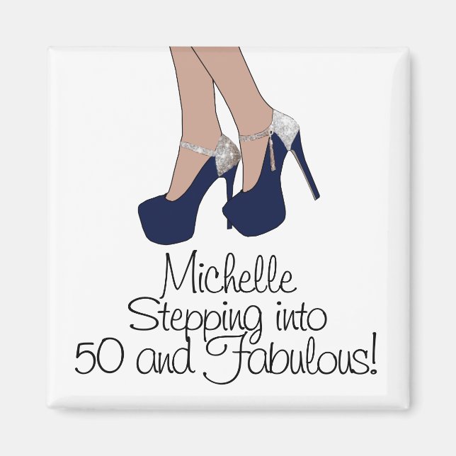 Personalisiertes "Stepping in 50 and Fabulous" Par Magnet (Vorne)